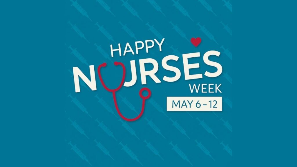 Cheers to National Nurses: Celebrating Their Week 1 National Nurses